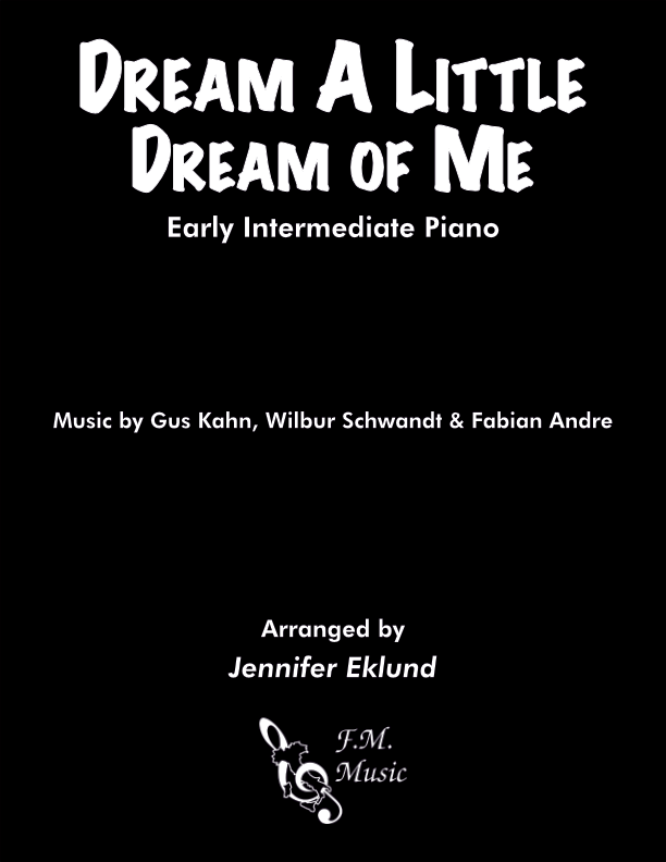 Dream a Little Dream of Me (Early Intermediate Piano)